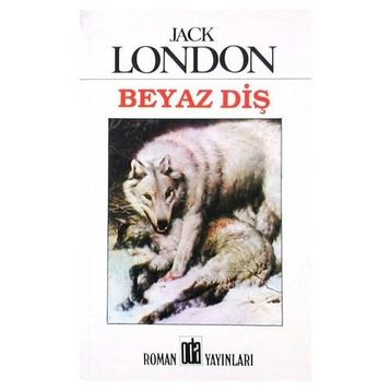 Beyaz Diş Timeless - Jack London