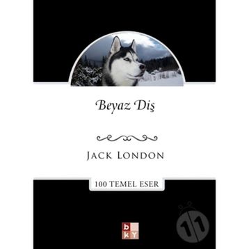 Beyaz Diş Timeless - Jack London