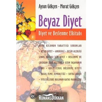 BEYAZ DIYET - AYSUN GÖKÇEN