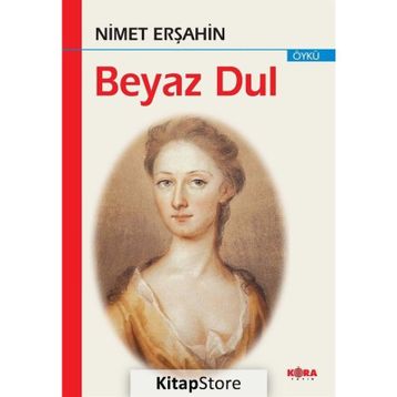 Beyaz Dul - Nimet Erşahin