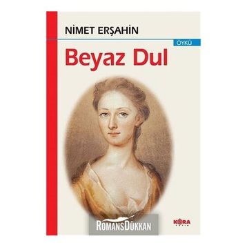 Beyaz Dul - Nimet Erşahin