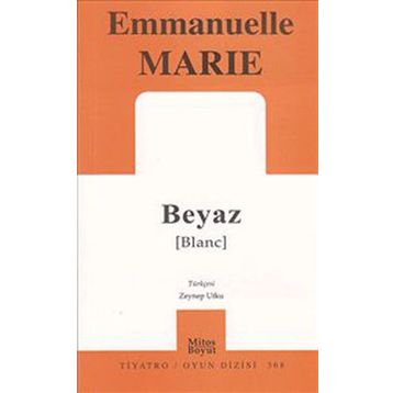 BEYAZ - EMMANUELLE MARIE