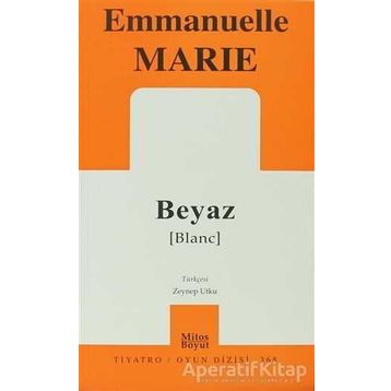 BEYAZ - EMMANUELLE MARIE