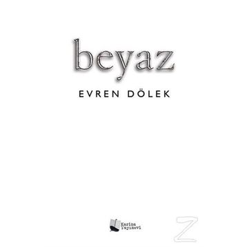Beyaz - Evren Dölek