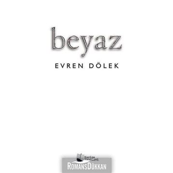 Beyaz - Evren Dölek