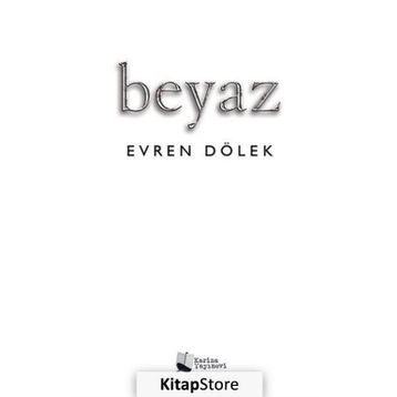 Beyaz - Evren Dölek