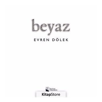 Beyaz - Evren Dölek