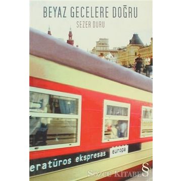 Beyaz Gecelere Doğru - Sezer Duru