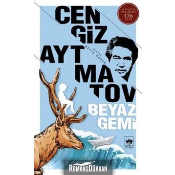Beyaz Gemi - Cengiz Aytmatov