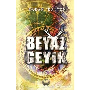 Beyaz Geyik - Sarah Dalton