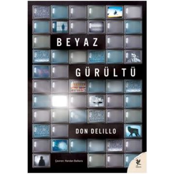 Beyaz Gürültü - Don De Lillo