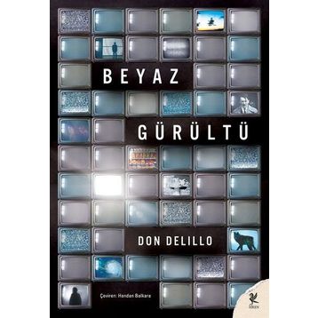 Beyaz Gürültü - Don De Lillo