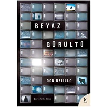 Beyaz Gürültü - Don De Lillo