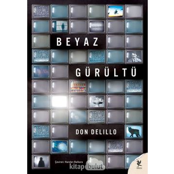 Beyaz Gürültü - Don Delillo
