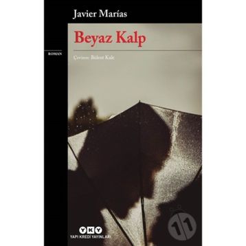 Beyaz Kalp - Javier Marias