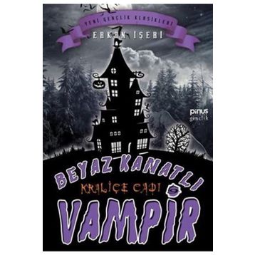 Beyaz Kanatlı Vampir 9 - Kraliçe Cadı - Erkan İşeri