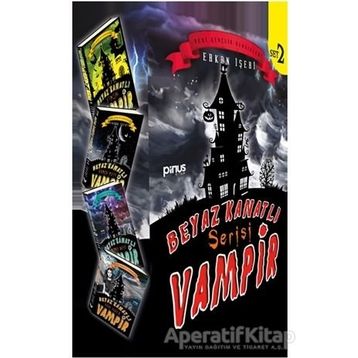 Beyaz Kanatlı Vampir Set 2-4 Kitap Takım - Kolektif