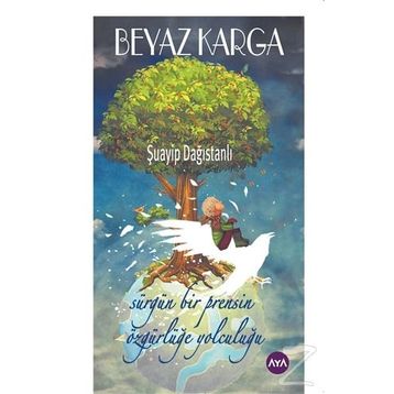 Beyaz Karga - Şuayip Dağıstanlı