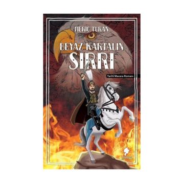 Beyaz Kartalın Sırrı - Meriç Turan