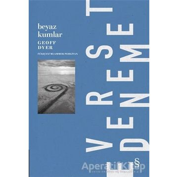 Beyaz Kumlar - Geoff Dyer