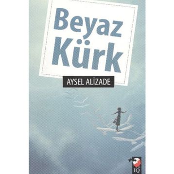 BEYAZ KÜRK - AYSEL ALIZADE