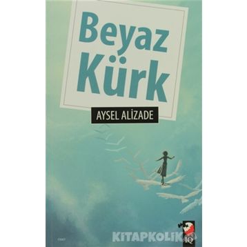 BEYAZ KÜRK - AYSEL ALIZADE