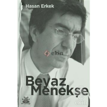 Beyaz Menekşe - Hasan Erkek