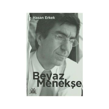 Beyaz Menekşe - Hasan Erkek