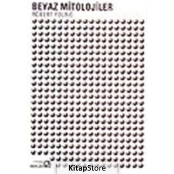 BEYAZ MITOLOJILER - ROBERT YOUNG