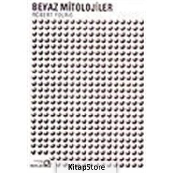 BEYAZ MITOLOJILER - ROBERT YOUNG