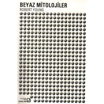 BEYAZ MITOLOJILER - ROBERT YOUNG