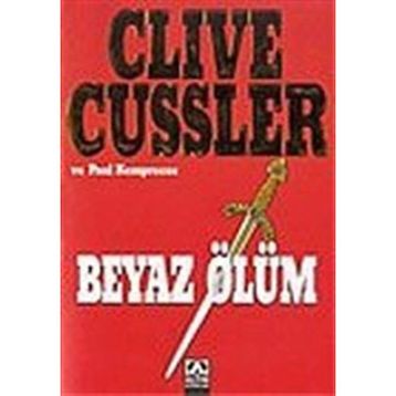 BEYAZ ÖLÜM - CLIVE CUSSLER