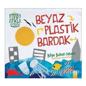 Beyaz Plastik Bardak - Bilge Buhan Musa