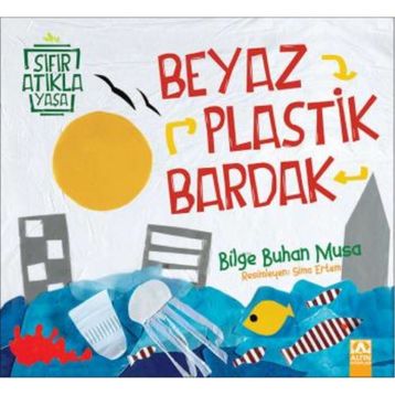 Beyaz Plastik Bardak - Bilge Buhan Musa