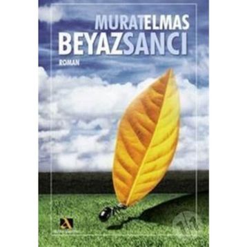 BEYAZ SANCI - MURAT ELMAS