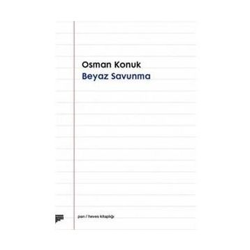 Beyaz Savunma - Osman Konuk