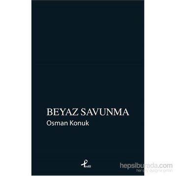 Beyaz Savunma - Osman Konuk