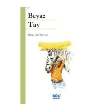 Beyaz Tay - Hasan Latif Sarıyüce