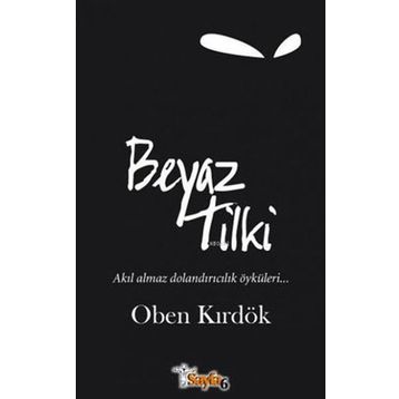 BEYAZ TILKI - OBEN KIRDÖK