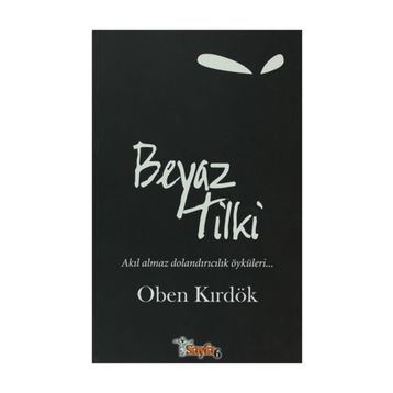 BEYAZ TILKI - OBEN KIRDÖK