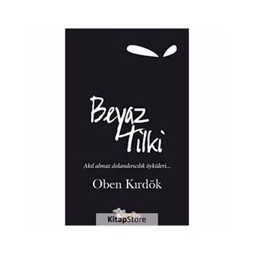 BEYAZ TILKI - OBEN KIRDÖK