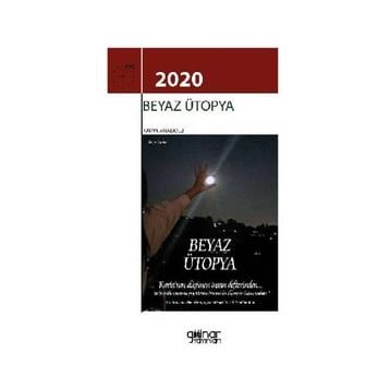 Beyaz Ütopya - Karya Anadolu
