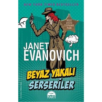 Beyaz Yakalı Serseriler - Janet Evanovich