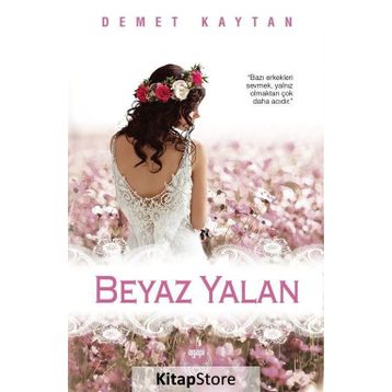 Beyaz Yalan - Demet Kaytan