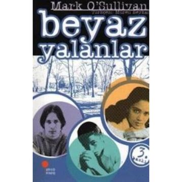 BEYAZ YALANLAR - AYŞE BAYRAMOĞLU