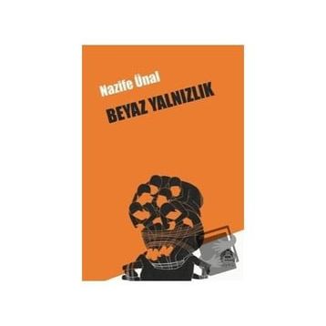 Beyaz Yalnızlık