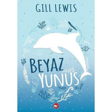 Beyaz Yunus - Gill Lewis