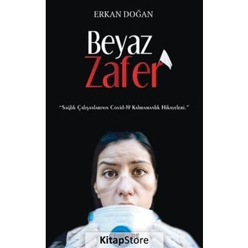 Beyaz Zafer - Erkan Doğan