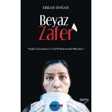 Beyaz Zafer - Erkan Doğan