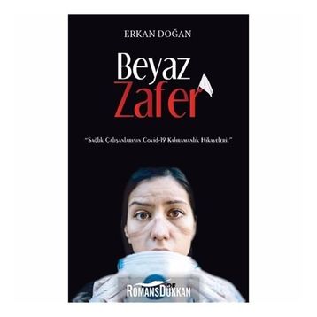 Beyaz Zafer - Erkan Doğan